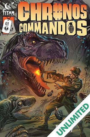 Chronos Commandos: Dawn Patrol #1 (of 5)